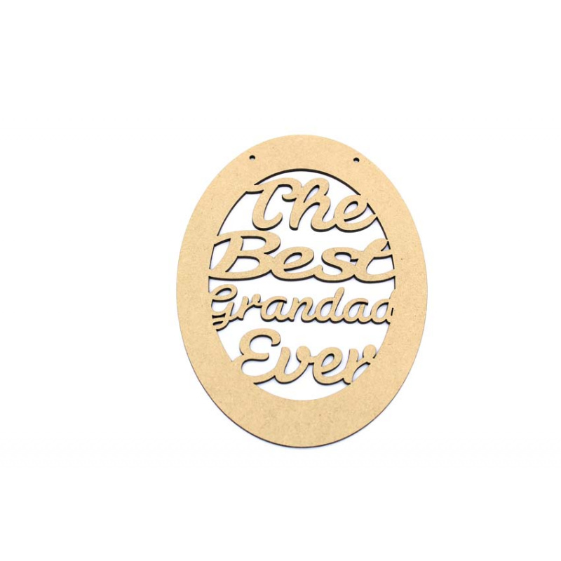 The Best Grandad Ever Oval Plaque MDF