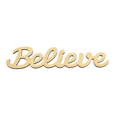Believe MDF Script Word
