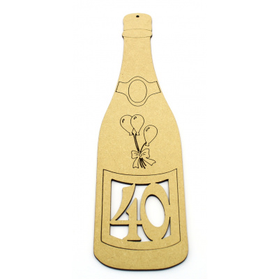 MDF Champagne Bottle Plaque - 40th Birthday