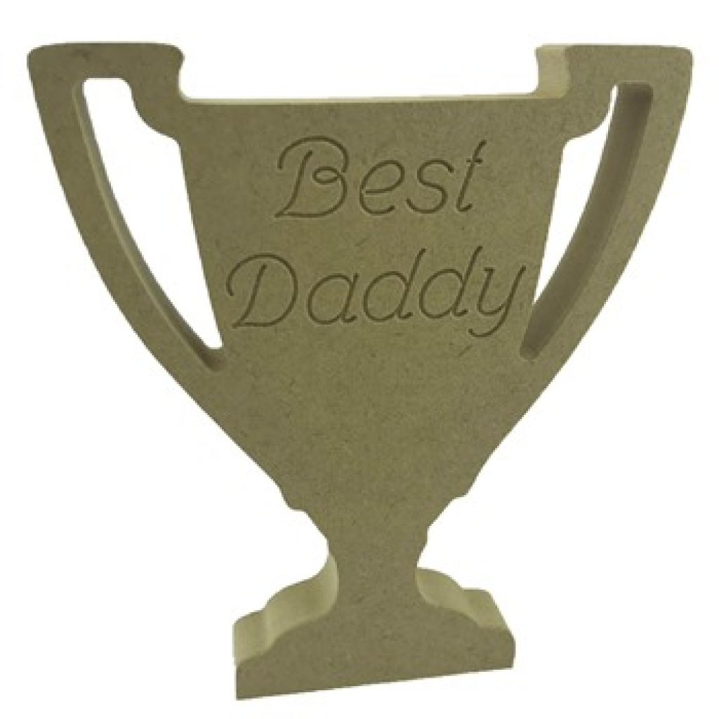 18mm MDF Trophy Engraved Daddy