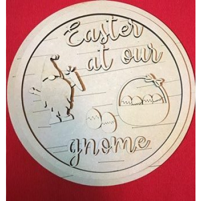 25cm MDF Round Easter At Our Gnome Plaque