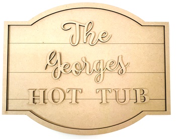 Personlised MDF Hot Tub Sign Plaque